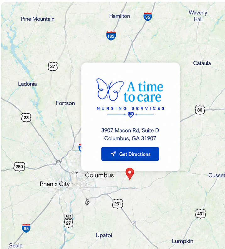 Customer-approved regional Columbus-area Visit Us map showing A Time To Care Nursing Services at 3907 Macon Rd, Suite D, Columbus, GA 31907, with the red location pin and Get Directions card